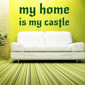 my home is my castle 1726 naklejka